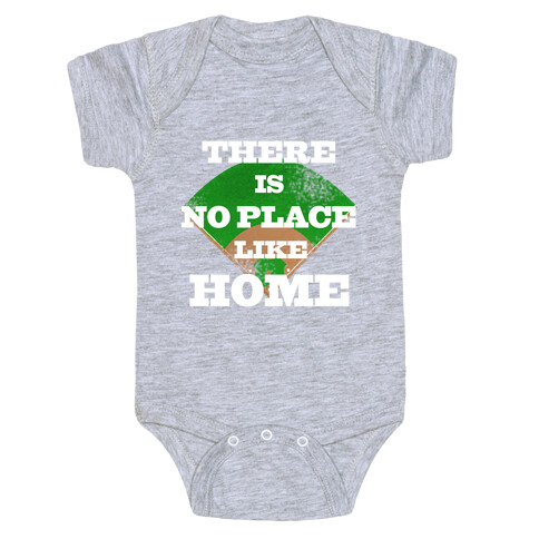 There is No Place Like Home (Juniors) Baby One-Piece