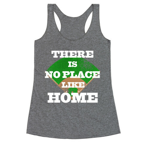 There is No Place Like Home (Juniors) Racerback Tank Top
