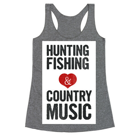 Hunting Fishing & Country Music (Womens) Racerback Tank Top