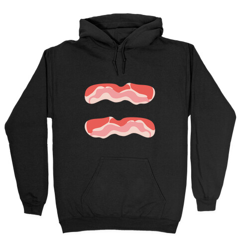 Bacon Equality Symbol Hooded Sweatshirt