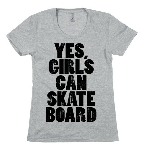 Yes, Girls Can Skateboard (Tank) Womens T-Shirt