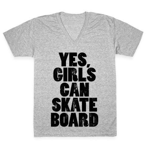 Yes, Girls Can Skateboard (Tank) V-Neck Tee Shirt