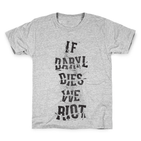 If Daryl Dies Kids T-Shirt