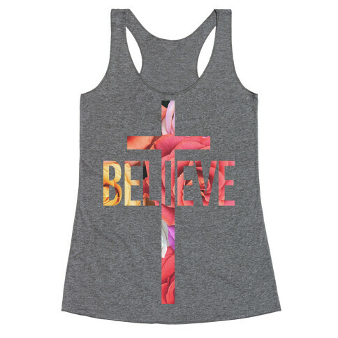 Believe (Floral) Racerback Tank Top