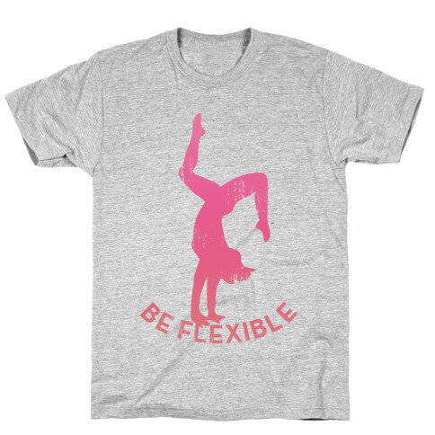 Be Flexible (Vintage Tank) T-Shirt