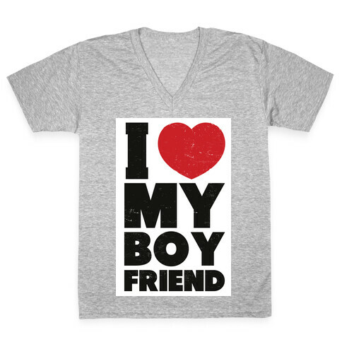 I Love My Boyfriend V-Neck Tee Shirt