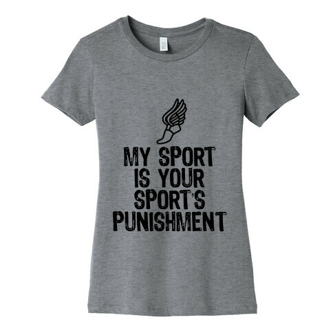 Punishment Womens T-Shirt