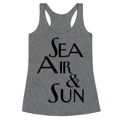 Sea, Air and Sun Racerback Tank Top