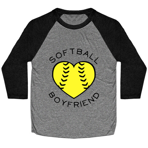 Softball Boyfriend (Baseball Tee) Baseball Tee