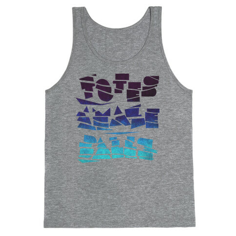 Totes Amazeballs Tank Top