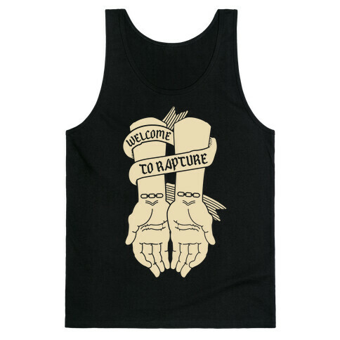 Welcome to Rapture Tank Top