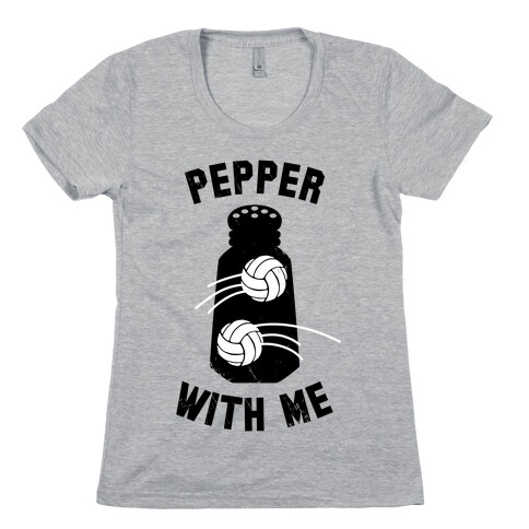 Pepper With Me (Tank) Womens T-Shirt