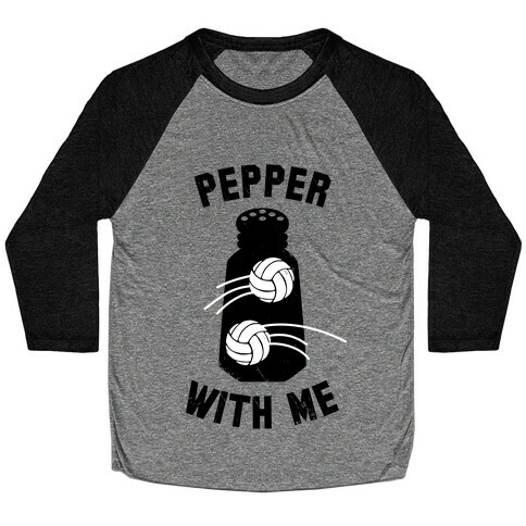 Pepper With Me (Tank) Baseball Tee