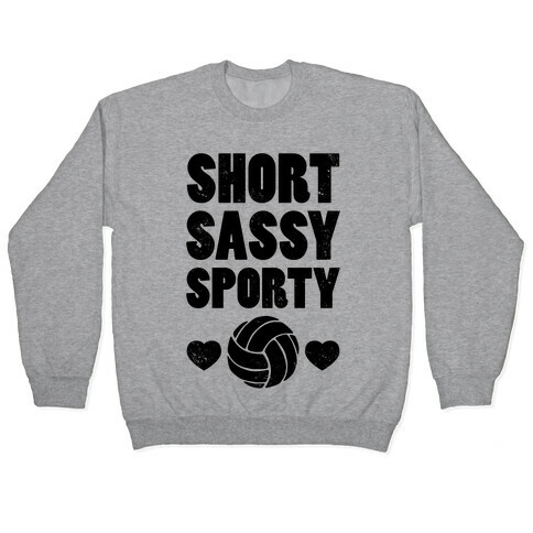 Short Sassy Sporty (Volleyball) (Baseball Tee) Pullover