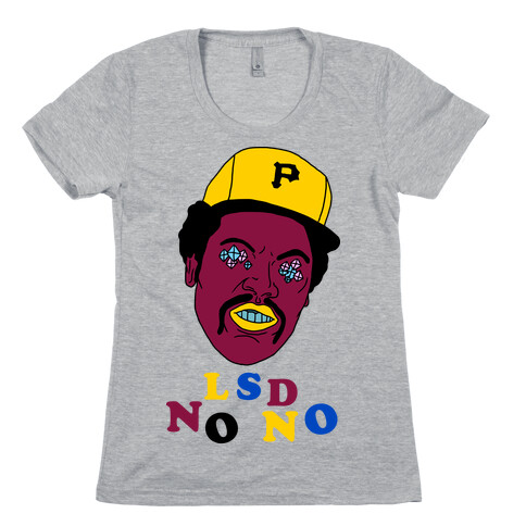 LSD No-No Hitter (Baseball) Womens T-Shirt