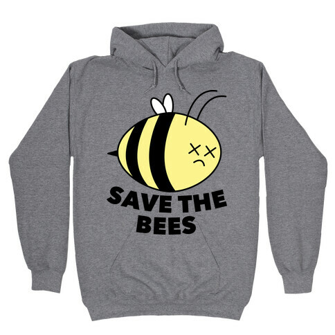 Save The Bees! Hooded Sweatshirt