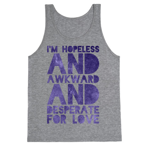 I'm Hopeless Tank Top