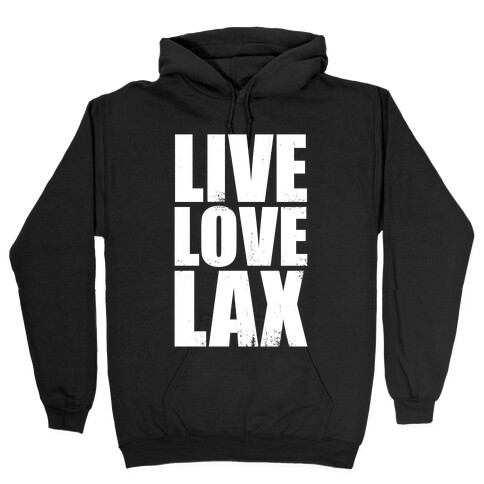 Live, Love, Lax (Dark Tank) Hooded Sweatshirt