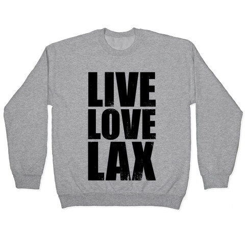 Live, Love, Lax (Tank) Pullover