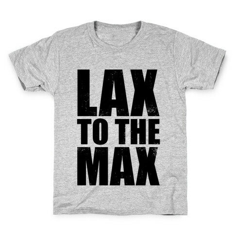 Lax To The Max (Tank) Kids T-Shirt
