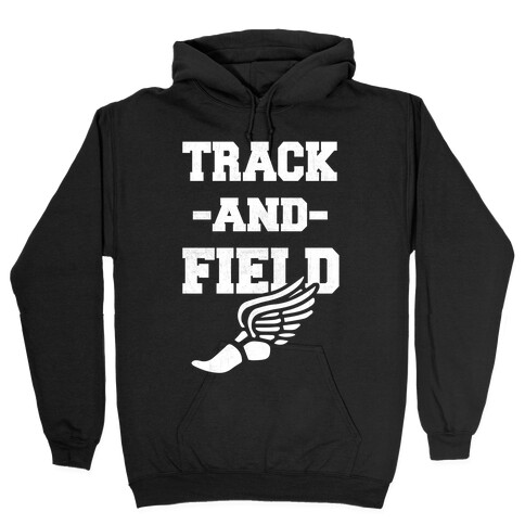 Track And Field Hooded Sweatshirt