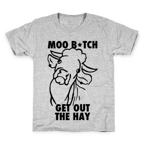 Moo Bitch, Get Out The Hay (Tank) Kids T-Shirt