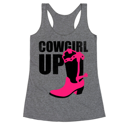 Cowgirl Up (Tank) Racerback Tank Top