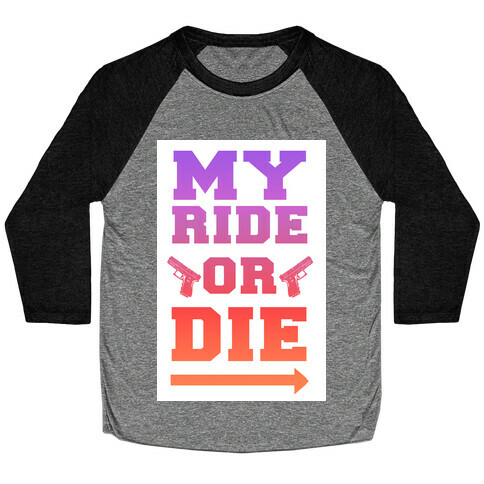 My Ride or Die (Dusk) Baseball Tee