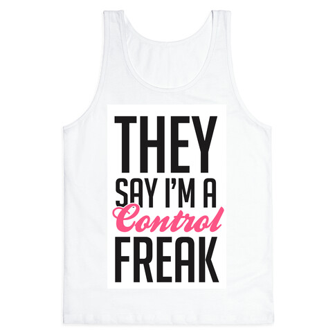 Control Freak Tank Top