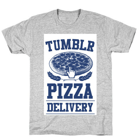 Tumblr Pizza Delivery T-Shirt
