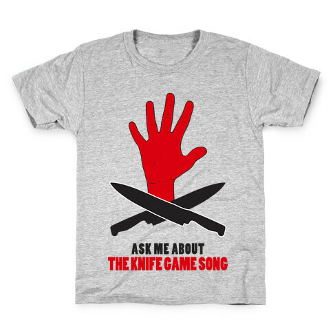 Ask Me About The Knife Game Song (Tank) Kids T-Shirt