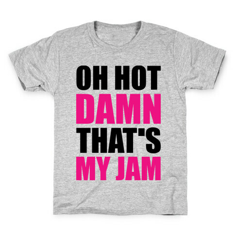That's my Jam Kids T-Shirt