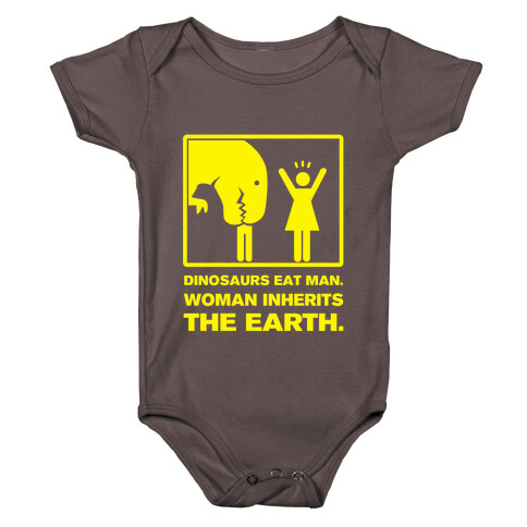 Dinosaur Eats Man. Woman Inherits the Earth. Baby One-Piece