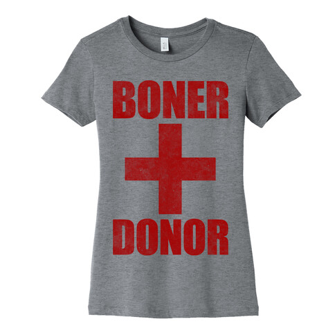 Boner Donor Womens T-Shirt