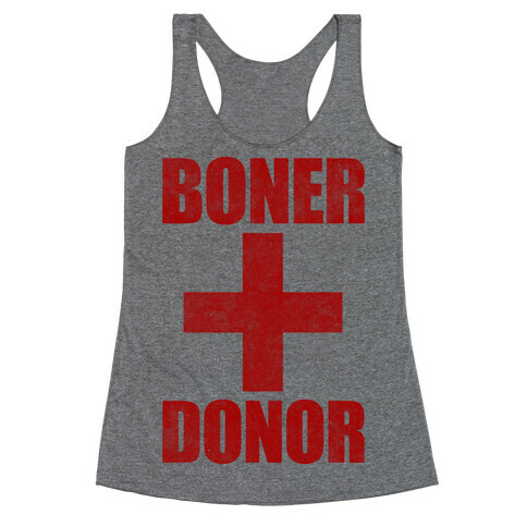 Boner Donor Racerback Tank Top