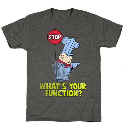 Conjunction Junction (Distressed) T-Shirt