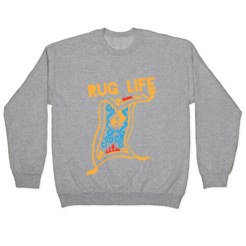 Rug Life (Tank) Pullover