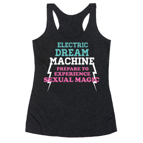 Electric Dream Machine Racerback Tank Top