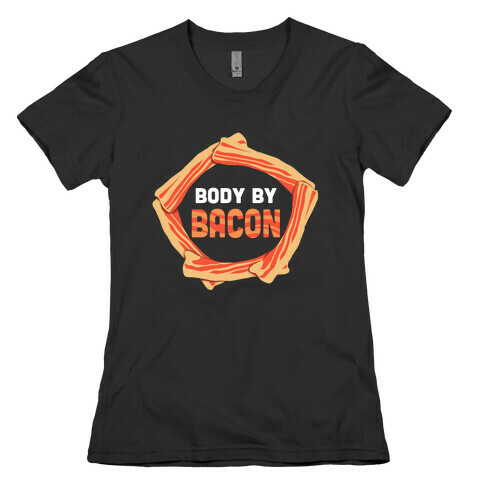 Body By Bacon (Tank) Womens T-Shirt