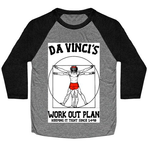 Da Vinci's Work Out Plan (red) Baseball Tee