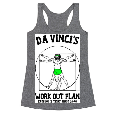 Da Vinci's Work Out Plan (Green) Racerback Tank Top