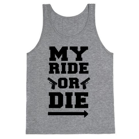 My Ride or Die (Neon Green) Tank Top