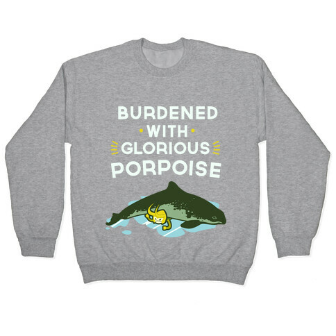 Glorious Porpoise Pullover