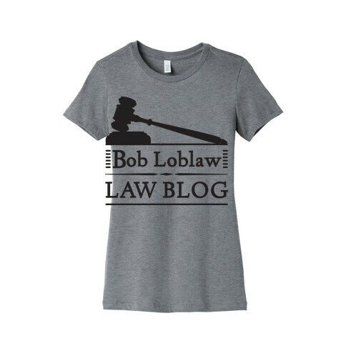 Law Blog Womens T-Shirt
