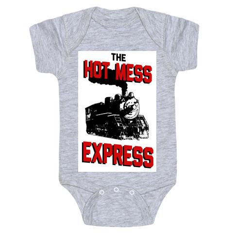 The Hot Mess Express Baby One-Piece