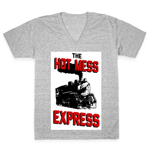 The Hot Mess Express V-Neck Tee Shirt