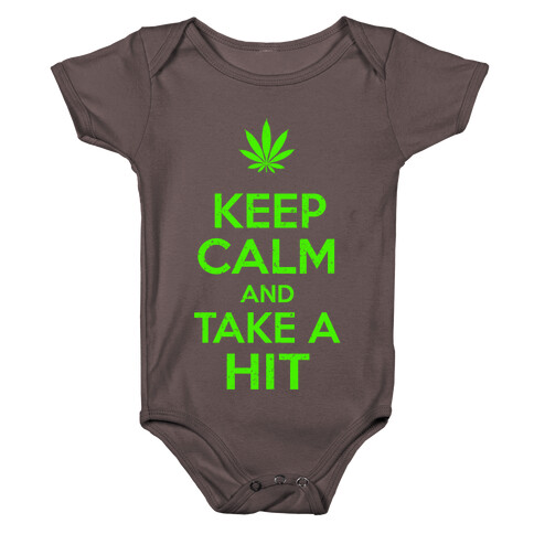 Keep Calm and Take a Hit Baby One-Piece