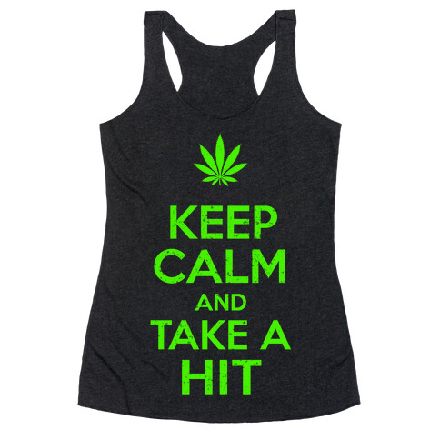 Keep Calm and Take a Hit Racerback Tank Top