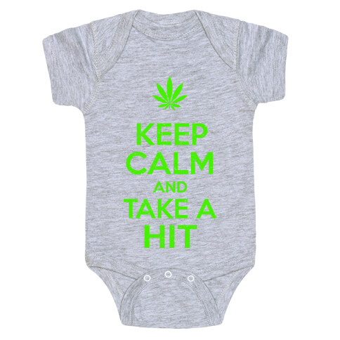 Keep Calm and Take a Hit Baby One-Piece