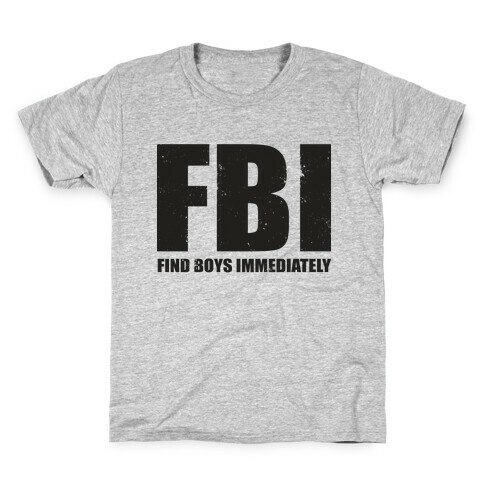 FBI (Find Boys Immediately) (Tank) Kids T-Shirt